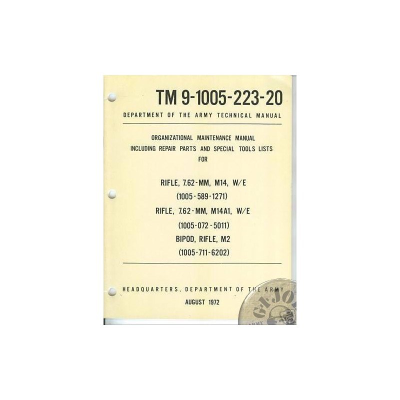 MANUAL DE USO y CUIDADO DEL FUSIL M14 EDICION DE 1972 NUEVOS