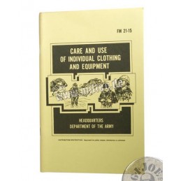 US ARMY CARE AND USE OF INDIVIDUAL CLOTHING AND EQUIPMENT 1985